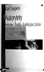 book Autorytety: Sokrates, Budda, Konfucjusz, Jezus