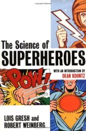 book The Science of Superheroes