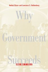 book Why Government Succeeds and Why It Fails