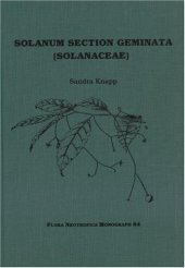 book Solanum Section Geminata (Solanaceae) (Flora Neotropica Monograph No. 84)