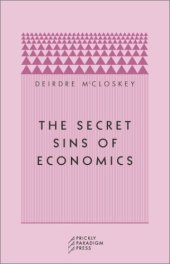 book The secret sins of economics