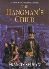 book The Hangman's Child: A Sergeant Verity Novel