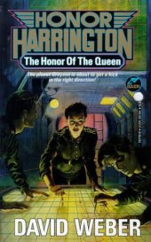 book The Honor of the Queen (Honor Harrington Series, Book 2)