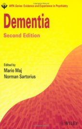 book Dementia (WPA Series in Evidence & Experience in Psychiatry)