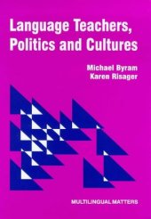 book Language Teachers, Politics and Cultures