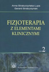 book Fizjoterapia z elementami klinicznymi tom 2