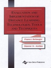 book Evaluation and Implementation of Distance Learning: Technologies, Tools and Techniques