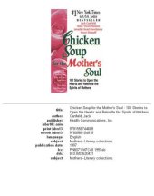 book Chicken Soup for the Mother's Soul: 101 Stories to Open the Hearts and Rekindle the Spirits of Mothers (Chicken Soup for the Soul)