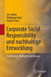 book Corporate Social Responsibility und nachhaltige Entwicklung: Einführung, Strategie und Glossar