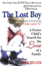 book The Lost Boy: A Foster Child's Search for the Love of a Family