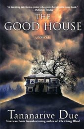 book The Good House