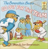 book The Berenstain Bears Go Out for the Team