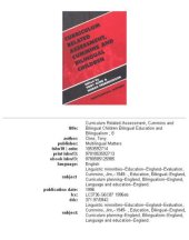 book Curriculum Related Assessment, Cummins and Bilingual Children (Bilingual Education and Bilingualism, No 8)