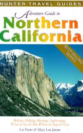 book Adventure Guide to Northern California (Hunter Travel Guides)