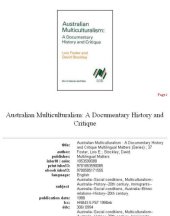 book Australian Multiculturalism: A Documentary History and Critique (Multilingual Matters, Vol 37)