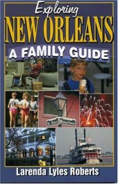 book Exploring New Orleans: A Family Guide