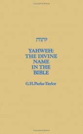 book Yahweh : the divine name in the Bible