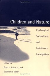 book Children and nature: psychological, sociocultural, and evolutionary investigations