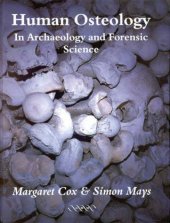 book Human Osteology - In Archaeology and Forensic Science