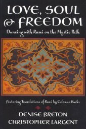 book Love, Soul & Freedom: Dancing With Rumi on the Mystic Path