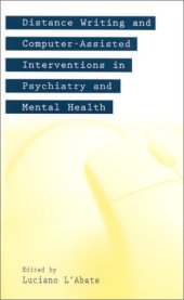 book Distance Writing and Computer-Assisted Interventions in Psychiatry and Mental Health (Developments in Clinical Psychology)