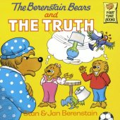 book The Berenstain Bears and the Truth (First Time Books(R))