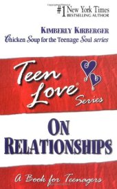 book Teen Love:  On Relationships, A Book for Teenagers