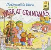 book The Berenstain Bears and the Week at Grandma's (First Time Books(R))