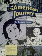 book GLENCOE The American Journey To World War I In Graphic Novel