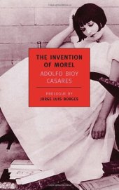 book The Invention of Morel (New York Review Books Classics)