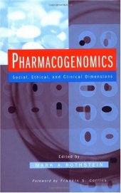 book Pharmacogenomics: Social, Ethical, and Clinical Dimensions