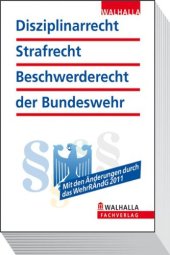 book Disziplinarrecht, Strafrecht, Beschwerderecht der Bundeswehr (Rechtsstand April 2010)