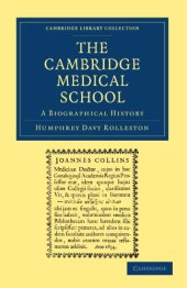 book The Cambridge Medical School: A Biographical History