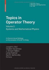 book Topics in Operator Theory: Volume 2: Systems and Mathematical Physics