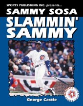 book Sammy Sosa: Slammin' Sammy (Superstar Series Baseball)