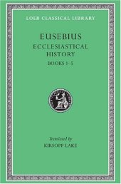 book Eusebius: Ecclesiastical History (Books I-V)