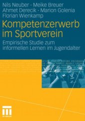 book Kompetenzerwerb im Sportverein: Empirische Studie zum informellen Lernen im Jugendalter