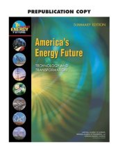 book America's Energy Future: Technology and Transformation: Summary Edition