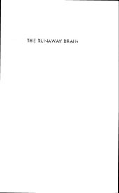 book The Runaway Brain: The Evolution of Human Uniqueness