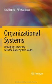 book Organizational Systems: Managing Complexity with the Viable System Model