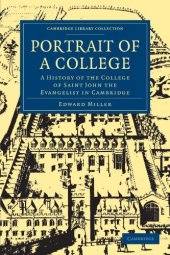 book Portrait of a College: A History of the College of Saint John the Evangelist in Cambridge