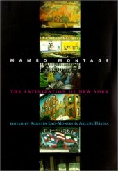 book Mambo montage: the Latinization of New York