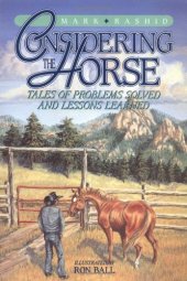 book Considering the Horse: Tales of Problems Solved and Lessons Learned