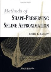 book Methods of Shape-Preserving Spline Approximation