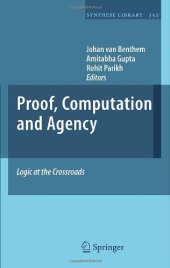 book Proof, Computation and Agency: Logic at the Crossroads