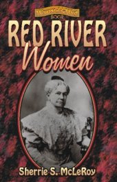 book Red River Women (Women of the West Series (Plano, Tex.).)