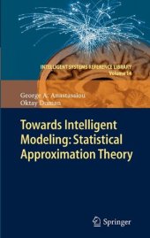 book Towards Intelligent Modeling: Statistical Approximation Theory