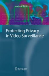 book Protecting Privacy in Video Surveillance