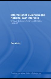 book International business and national war interests: Unilever between Reich and empire, 1939-45