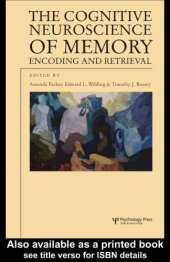 book The Cognitive Neuroscience of Memory: Encoding and Retrieval (Studies in Cognition)